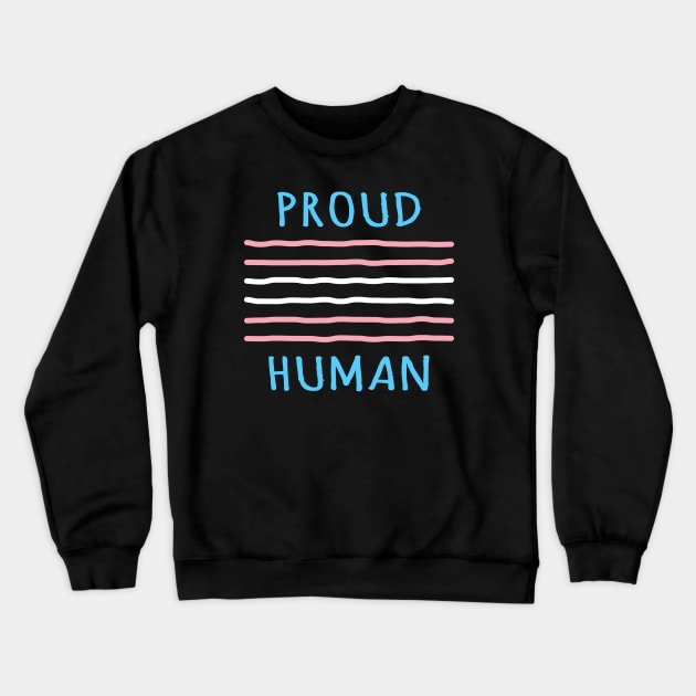 Proud Transgender Crewneck Sweatshirt by Pridish